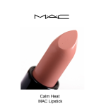 Calm Heat MAC LIPSTICK