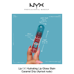 LIP I.V. HYDRATING LIP GLOSS STAIN- Caramel Drip - Image 9